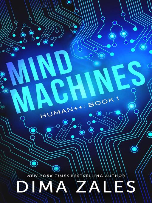 Title details for Mind Machines by Dima Zales - Available